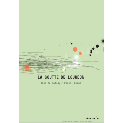 La goutte de Lourdon